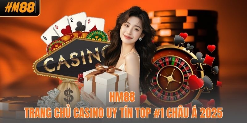 HM88 xây dựng một nền tảng cá cược uy tín