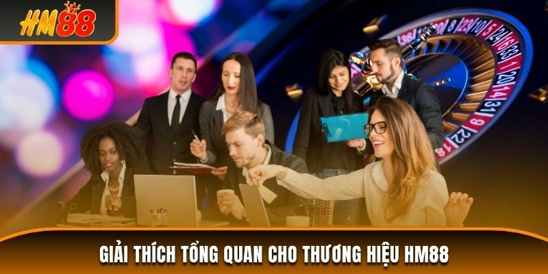 Nguồn gốc của HM88 và thương hiệu của HM88